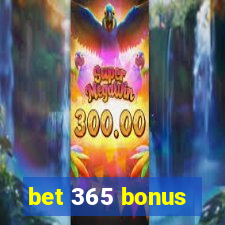 bet 365 bonus